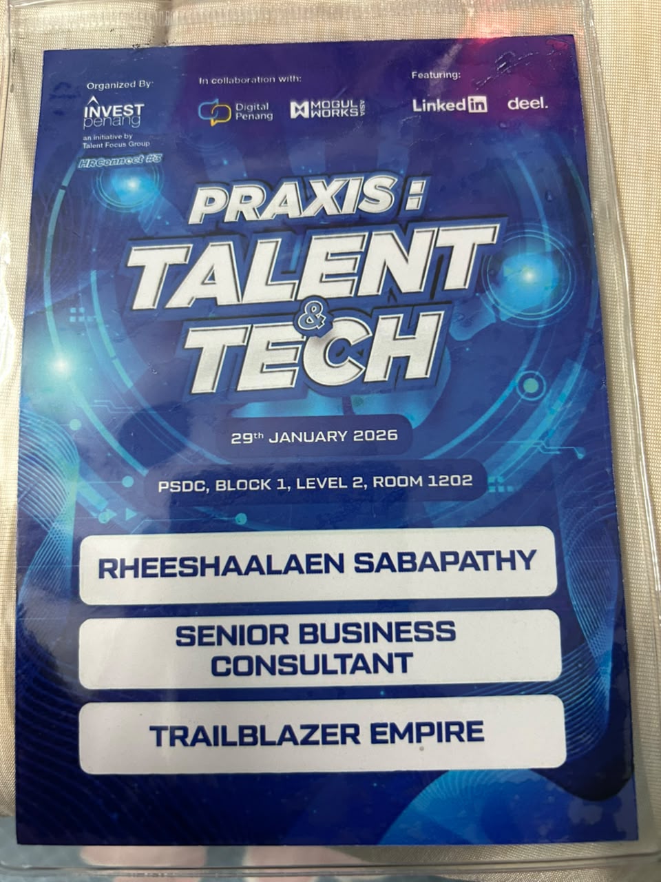 Rheeshaalaen Sabapathy's PRAXIS: TALENT & TECH event badge for MOGUL WORKS at PSDC on 29 January 2026